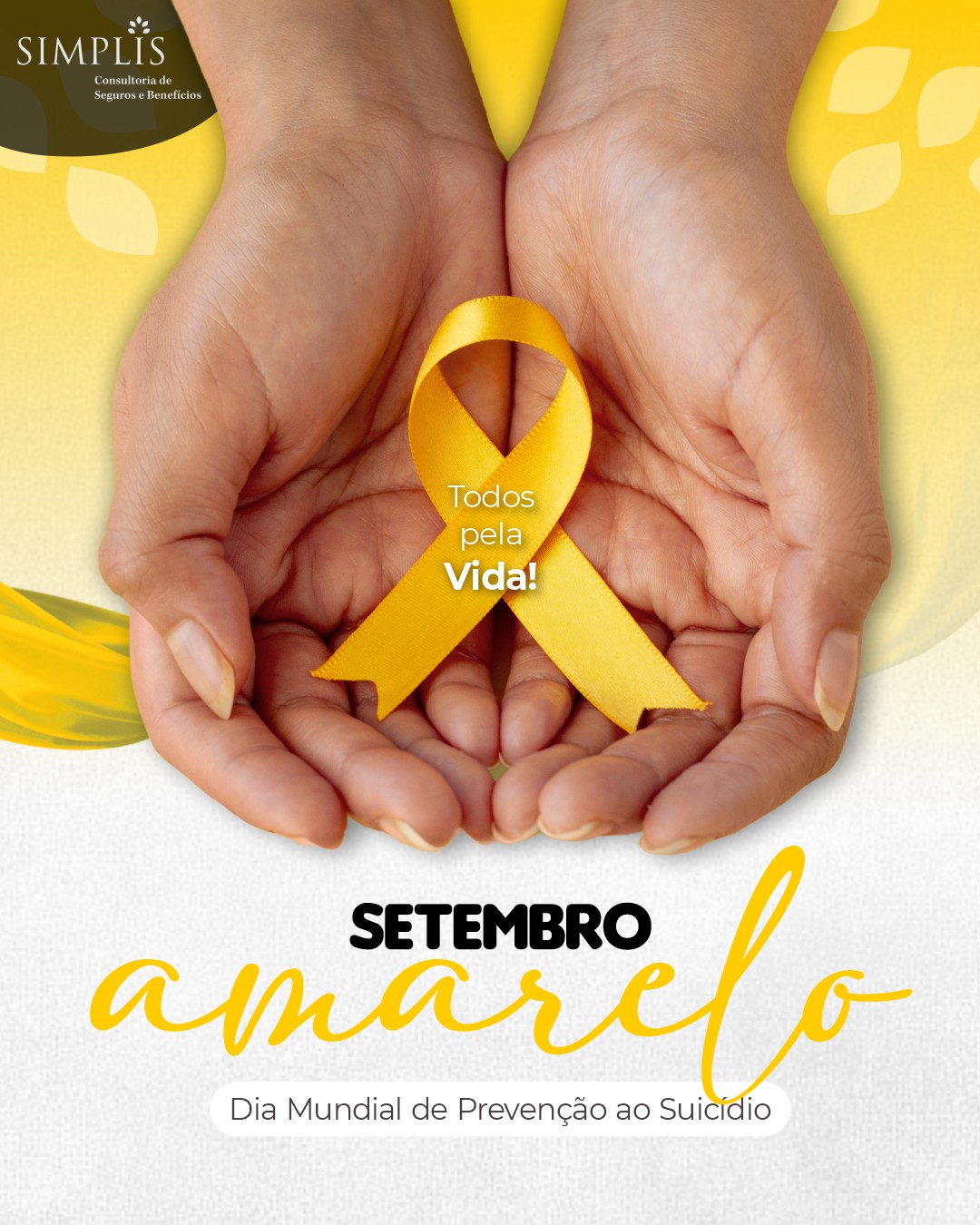 Dia Mundial de Prevenção ao Suicídio | Setembro Amarelo