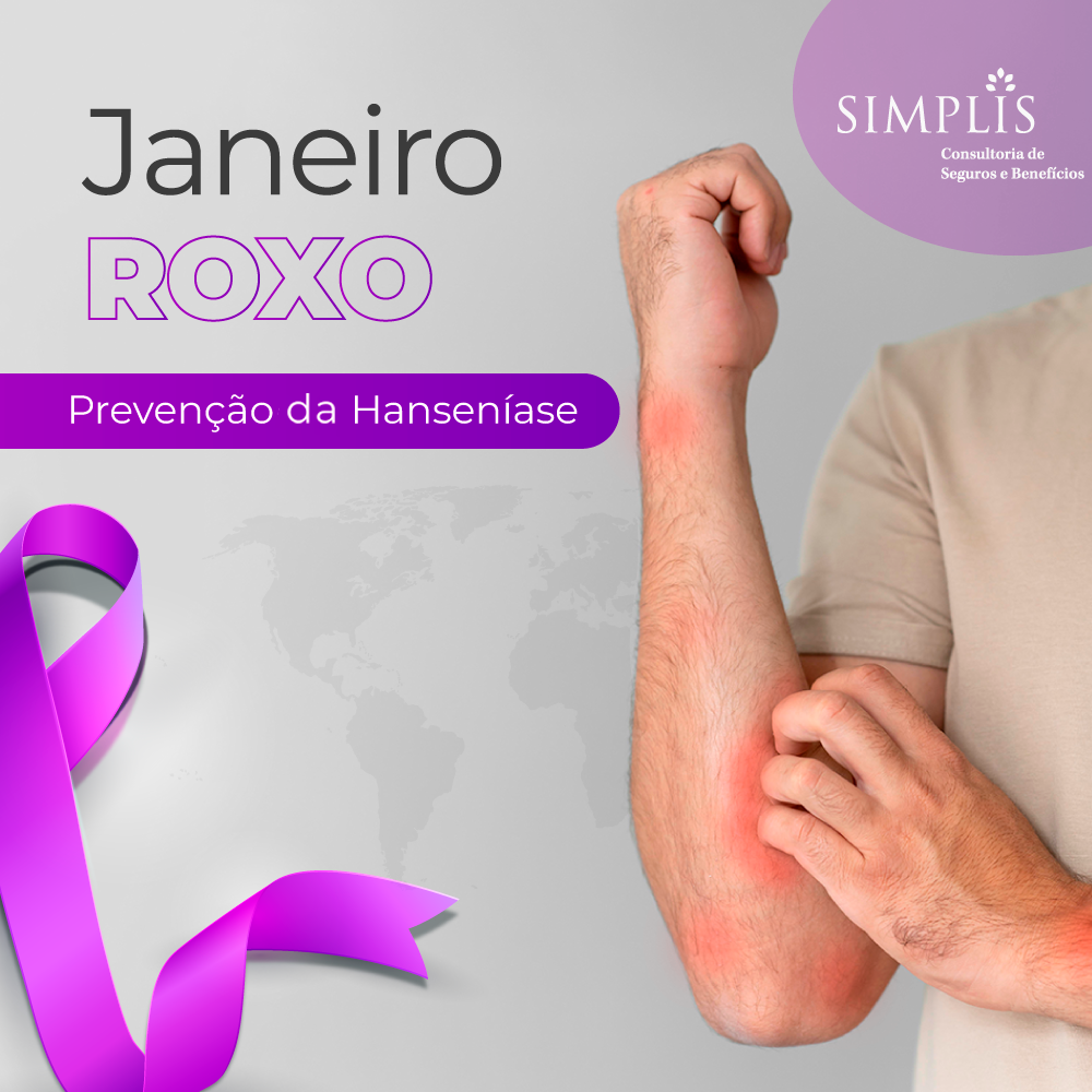 Janeiro roxo - Prevenção da Hanseníase