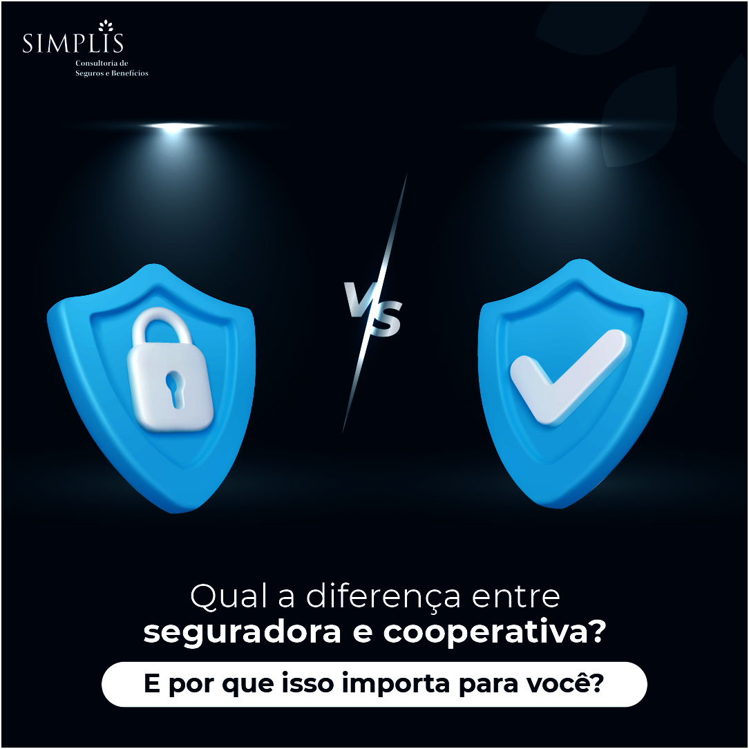 Qual a diferença entre uma cooperativa e uma seguradora? E por que isso importa para você?